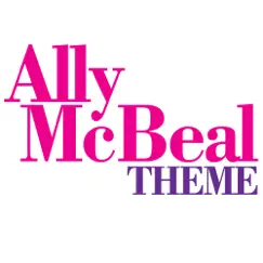 Ally McBeal Theme (Single) by Hollywood Classics album reviews, ratings, credits