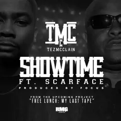 Showtime (feat. Scarface) Song Lyrics