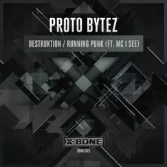 Destruktion E.P. - Single by Proto Bytez album reviews, ratings, credits