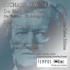 Richard Wagner: The Valkyrie, WWV 86B: The Ride of the Valkyries Song Lyrics
