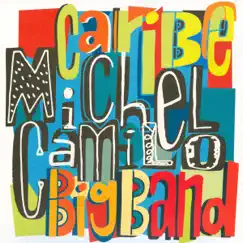 Caribe (Live) by Michel Camilo album reviews, ratings, credits