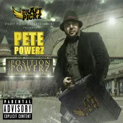 In a Position of Powerz by Pete Powerz album reviews, ratings, credits