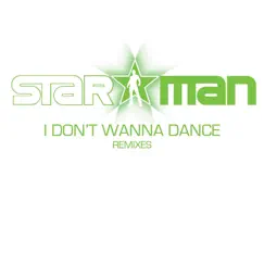 I Don't Wanna Dance (Audio Phonics vs. Sliding Doors Remix) Song Lyrics