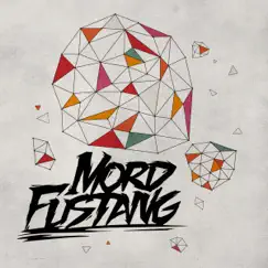 Something Music Related - EP by Mord Fustang album reviews, ratings, credits
