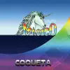 Coqueta - Single album lyrics, reviews, download