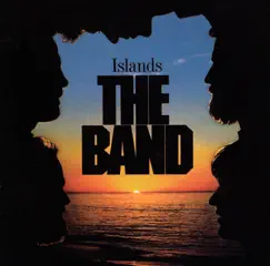 Islands (Expanded Edition) by The Band album reviews, ratings, credits