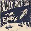 Black Hole Girl - Single album lyrics, reviews, download