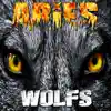 Wolfs - EP album lyrics, reviews, download
