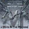 A Devil in the Machine album lyrics, reviews, download