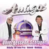 Amigos - Unvergessene Schlager album lyrics, reviews, download