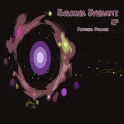 Bologna Dynamite EP by Fabrizio Fullone album reviews, ratings, credits