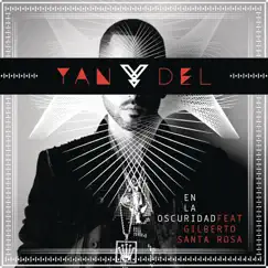 En la Oscuridad (feat. Gilberto Santa Rosa) [Versión Salsa] - Single by Yandel album reviews, ratings, credits