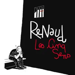 Les cinq sens - Single by Renaud album reviews, ratings, credits