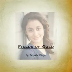Fields of Gold - Single by Betsabé Chapa album reviews, ratings, credits