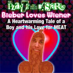 Bieber Loves Wiener Song Lyrics