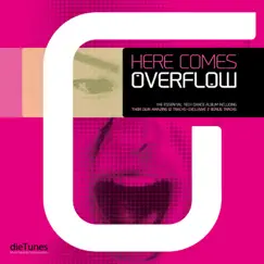 Here Comes Overflow by Overflow album reviews, ratings, credits