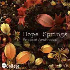 Hope Springs - EP by Fractal Architect album reviews, ratings, credits