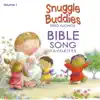 Snuggle Buddies: Bible Song Favorites, Vol. 1 album lyrics, reviews, download