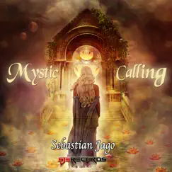 Mystic Calling by Sebastian Jago album reviews, ratings, credits