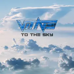To the Sky - Single by Vitne album reviews, ratings, credits