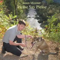 Please Say Please Song Lyrics