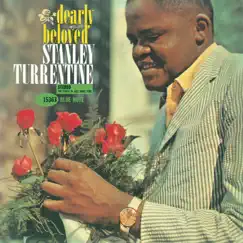 Dearly Beloved (Rudy Van Gelder Edition) by Stanley Turrentine album reviews, ratings, credits