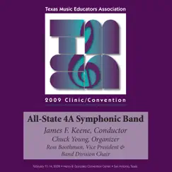 2009 Texas Music Educators Association (TMEA): All-State 4A Symphonic Band by Texas All-State 4A Symphonic Band album reviews, ratings, credits