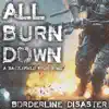 All Burn Down - Single album lyrics, reviews, download