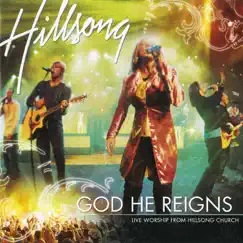 God He Reigns (Live) by Hillsong Worship album reviews, ratings, credits
