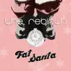 Fat Santa - Single album lyrics, reviews, download