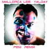 Yalday - Single album lyrics, reviews, download