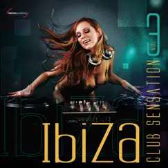 Ibiza Club Sensation Vol. 3 by Various Artists album reviews, ratings, credits