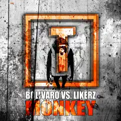 Monkey - Single by Bolivaro & Likerz album reviews, ratings, credits