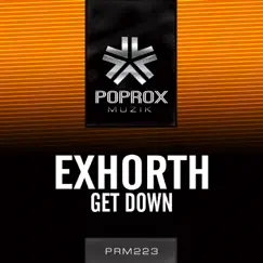 Get Down - Single by Exhorth album reviews, ratings, credits