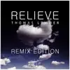 Relieve Remix Edition album lyrics, reviews, download