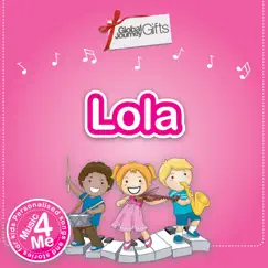 Music 4 Me – Personalised Songs & Stories for Lola by Peter Samuels album reviews, ratings, credits