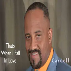 Thats When I Fall in Love - Single by Cardell album reviews, ratings, credits