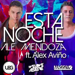 Esta Noche (feat. Alex Aviño) - Single by Ale Mendoza album reviews, ratings, credits