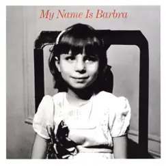 My Name Is Barbra by Barbra Streisand album reviews, ratings, credits