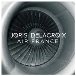 Air France (Maelstrom Remix) Song Lyrics