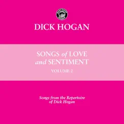 Songs of Love and Sentiment, Vol. 2 by Dick Hogan album reviews, ratings, credits