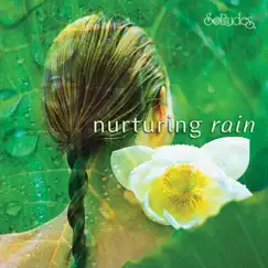 Nurturing Rain by Dan Gibson's Solitudes album reviews, ratings, credits