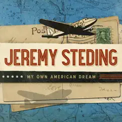My Own American Dream by Jeremy Steding album reviews, ratings, credits