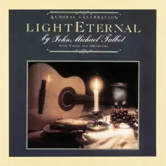 Light Eternal by John Michael Talbot album reviews, ratings, credits
