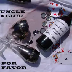 Por Favor - Single by Uncle Alice album reviews, ratings, credits