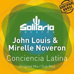 Conciencia Latina - Single by John Louis & Mirelle Noveron album reviews, ratings, credits