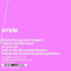 Deliver Me Remixed (feat. Ernesto) - Single by Motorcitysoul album reviews, ratings, credits