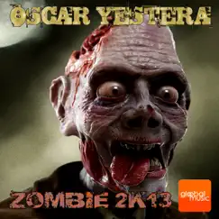 Zombie 2K13 (Rmx 2K13) Song Lyrics