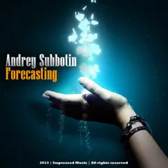 Forecasting - Single by Andrey Subbotin album reviews, ratings, credits