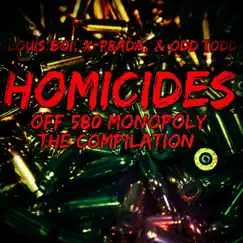 Homicides - Single by Louis Boi, ODD Todd & X-Prada album reviews, ratings, credits